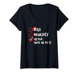 Womens Funny Xmas Nice Naughty My-Dad-Made-Me-Do-It For Family Kids V-Neck T-Shirt