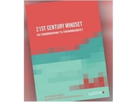 21St Century Mindset. Fra Forandringsparat Til Forandringsdrevet | Louise Opprud Jakobsen,Preben Mejer | Språk: Dansk