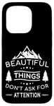 iPhone 15 Pro Beautiful Things Don't Ask Camping Nature Outdoor Bushcraft Case