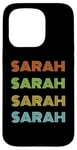 iPhone 15 Pro I love my girl Sarah classic Sarah Case