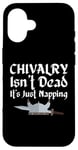 Coque pour iPhone 16 Chivalry Isn't Dead It's Just Napping Ren Faire