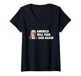 Womens America will fear God Again Make America Godly Again V-Neck T-Shirt