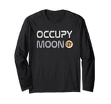 Funny Bitcoin OCCUPY MOON Mars My HODL Investing To The Bull Long Sleeve T-Shirt