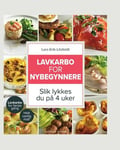 Lavkarbo for nybegynnere - slik lykkes du på fire dager