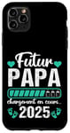 Coque pour iPhone 11 Pro Max Futur Papa 2025 Annonce Naissance 2025 Fête Des Pères Cadeau