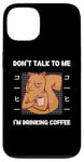 Coque pour iPhone 13 Squirrel Don't Talk To Me I'm Drinking Coffee Style japonais