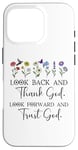 iPhone 16 Pro Look Back and Thank God Look Forward & Trust God Bible Verse Case