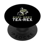 Earl Grey Tea Rex trex dinosaure dinosaure humour britannique t-rex PopSockets PopGrip Adhésif