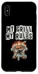 Coque pour iPhone XS Max My Grill My Rules Griller Grill Cook BBQ Barbecue Griller Barbecue