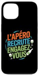 Coque pour iPhone 13 L'Apéro Recrute Engagez-vous Humour Convivialité Amusant