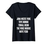 Womens Don't Waste Your Time On Me You're Already The Voice Inside V-Neck T-Shirt