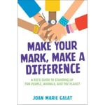 Make Your Mark, Make a Difference (häftad, eng)