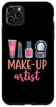 iPhone 11 Pro Max Make-Up Artist Makeup Artist MUA Cosmetics Cosmetology Case