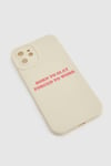 Womens Slogan Phone Case - White - Iphone 13 Pro Max, White