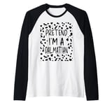 Pretend I'm a Dalmatian Dog Funny Lazy Halloween Costume Raglan Baseball Tee