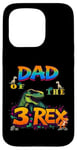 Coque pour iPhone 15 Pro Dad of the Three Rex Birthday Dinosaure Groovy Birthday Kids