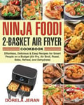 Kim Lifn Dr Dorela Jeran Ninja Foodi 2-Basket Air Fryer Cookbook