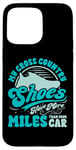 Coque pour iPhone 15 Pro Max Mes chaussures de cross-country ont plus de milles pour