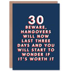 Hangovers Three Days 30 Year Old Funny 30th Birthday Card