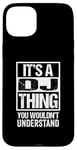 Coque pour iPhone 15 Plus It's A DJ Thing You Wouldn't Understand Disc Jockey Radio