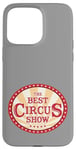 iPhone 15 Pro Max #snirt Circus T-Shirt, Circus Hoodie, Vintage Circus Shield Case