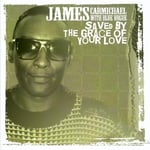 James Carmichael  Saved By The Grace Of Your Love  CD