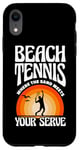 iPhone XR Beach Tennis Where The Sand Meets Your Serve Case