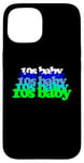 iPhone 15 10s BABY 2010s birthday born twenty tens SON DAUGHTER teens Case