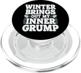 Winter Grumpiness Cold Weather Complaints Frozen Fingers PopSockets PopGrip for MagSafe