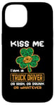 Coque pour iPhone 14 Kiss Me I'm A Truck Driver Funny Shamrock St Patricks Day