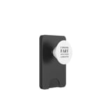 Fart Present for Dad - I am One Fart Away from a Disaster PopSockets PopWallet for MagSafe