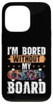 Coque pour iPhone 13 Pro Skateboard Bored Without My Board Skater