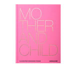 New Mags - Mother and Child - Coffee Table Books - Assouline