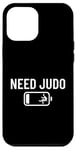 Coque pour iPhone 12 Pro Max Judo Coach Batterie faible Besoin de Judo