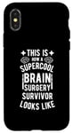 Coque pour iPhone X/XS Best Brain Surgery Hair Don't Care | Survivant de chirurgie cérébrale