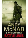 Andy McNab - Kym Jordan - Taistelulinjat (Englanti) - Kaunokirjallisuus - paperback