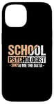 iPhone 14 Show Me The Data - School Psych Whisperer Apparel Case