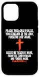 Coque pour iPhone 12/12 Pro Psaumes 113:1-2 Écritures des versets de la Bible