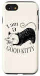 Coque pour iPhone SE (2020) / 7 / 8 Drôle Bizarre Cute Opossum I Am A Good Kitty Dark Humour