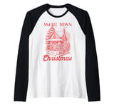 Small Town Christmas Shirt Rustic Winter Cottage Sleigh Tee Raglan Baseball Tee