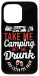 iPhone 13 Pro Camping Get Me Drunk Enjoy The Show Drinking Alcohol Wine Case