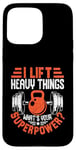 Coque pour iPhone 15 Pro Max I Lift Super Power Gym Entraînement de motivation