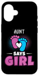 Coque pour iPhone 16 Aunt Says Girl Tenue de révélation du sexe pour bébé