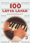 Litteratur 100 Lätta Låtar Piano 3