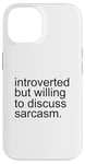 Coque pour iPhone 14 Drôle Simple Minimalisme Introvertis Sarcasme Introverti