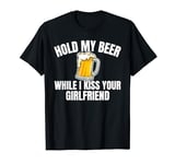 Funny Adult Joke Naughty Sarcasm Beer Humor For Men Women T-Shirt