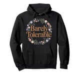 Barely Tolerable Shirt Book Lover Bookish Floral Bookworm Pullover Hoodie