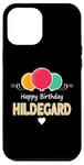 iPhone 15 Plus Hildegard happy birthday saying Case