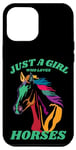 iPhone 12 Pro Max Just a Girl who Loves Horses for Horse Loving women girls Case