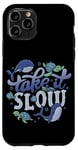 Coque pour iPhone 11 Pro Take it Slow Ocean Affirmation de soi Animaux marins Tortue Baleine